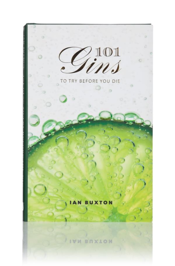 101 Gins to Try Before You Die (Ian Buxton) Books 101 Gins to Try Before You Die (Ian Buxton) Books