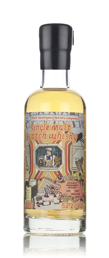 Bruichladdich 15 Year Old - Batch 7 (That Boutique-y Whisky Company) Single Malt Whisky