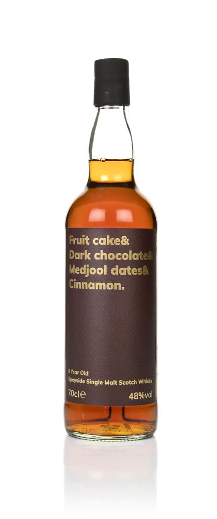 Fruit Cake & Dark Chocolate & Medjool Dates & Cinnamon 8 Year Old Single Malt Whisky