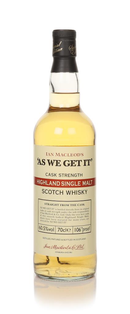 As We Get It Highland Single Malt (Ian Macleod) Single Malt Whisky