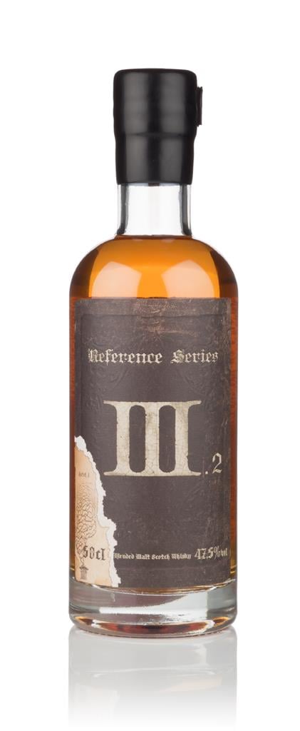 Reference Series III.2 Blended Malt Whisky