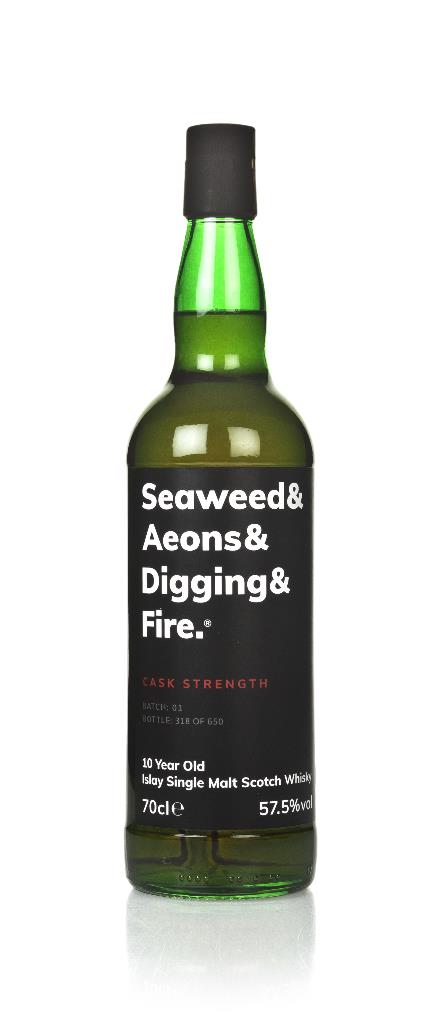 Seaweed & Aeons & Digging & Fire 10 Year Old Cask Strength (Batch 01) Single Malt Whisky